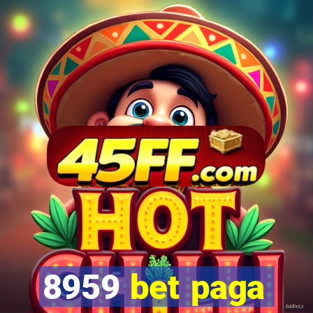 8959 bet paga